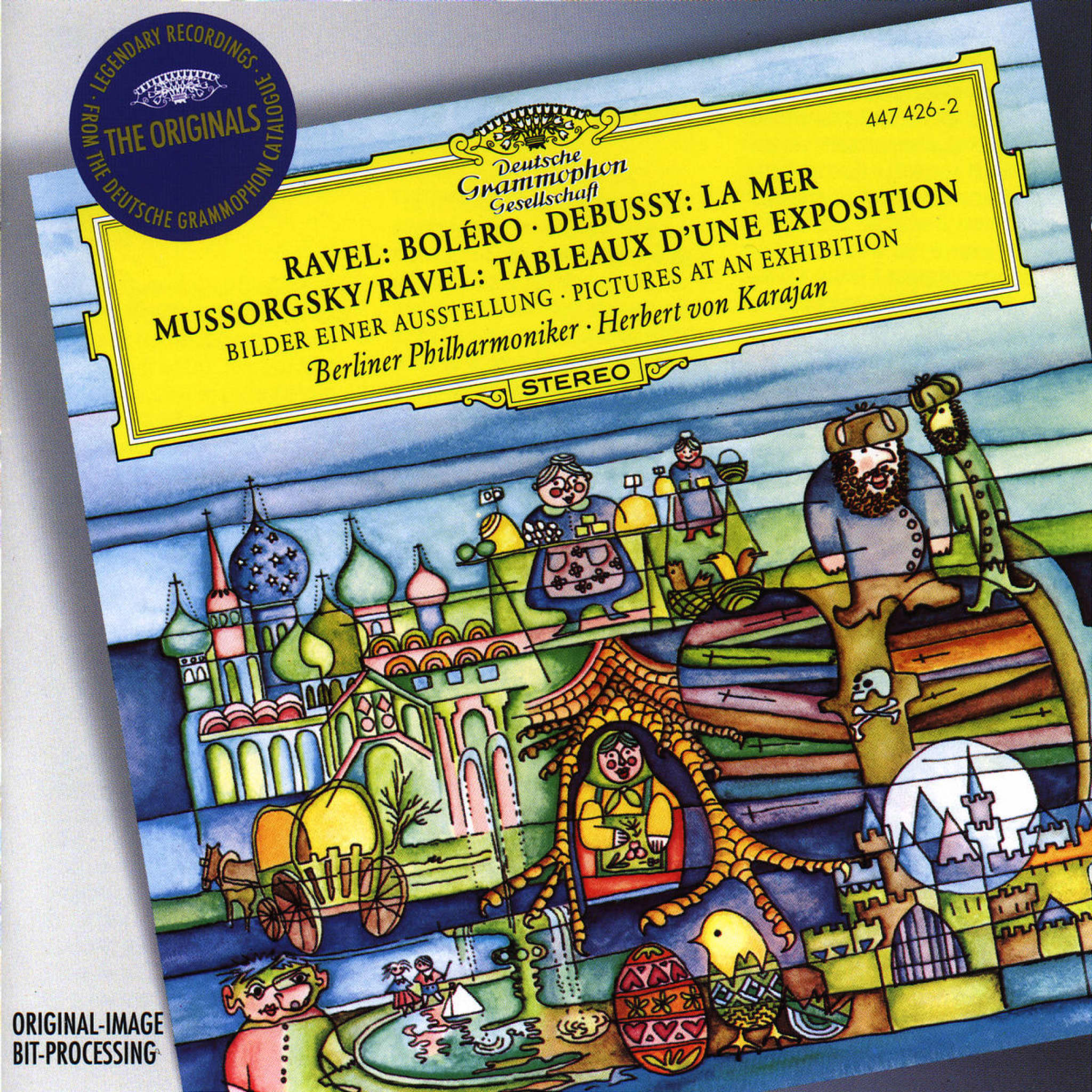 Ravel: Bolero / Debussy: La Mer / Mussorgsky: Pictures At An Exhibition