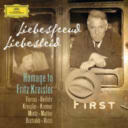 Liebesfreud Liebesleid – Homage to Fritz Kreisler