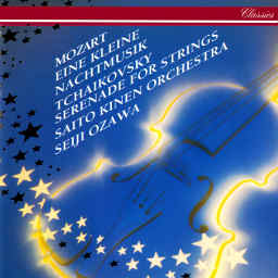 Tchaikovsky: Serenade for Strings – Mozart: Eine kleine Nachtmusik; Divertimento in D