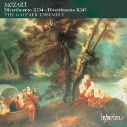 Mozart: Divertimenti, K. 247 & K. 334