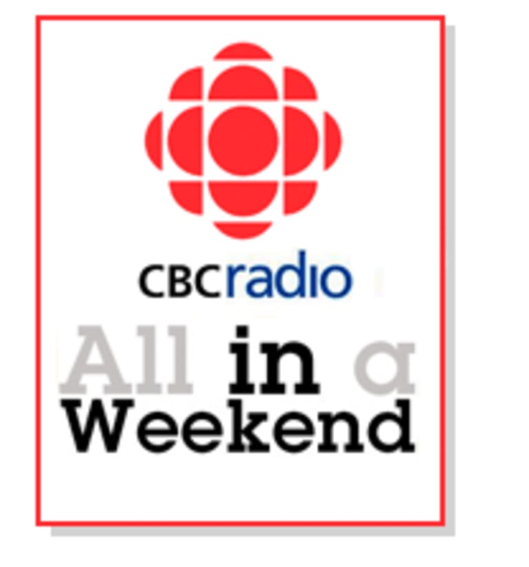 CBC All in A Weekend 