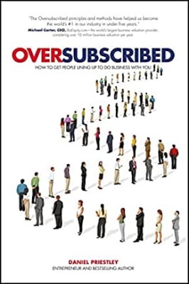 Daniel Priestley - Oversubscribed