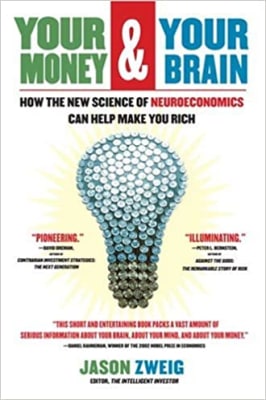 Your Money and Your Brain - Jason Zweig