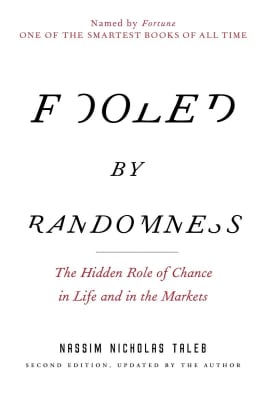 Fooled By Randomness - Nassim Taleb