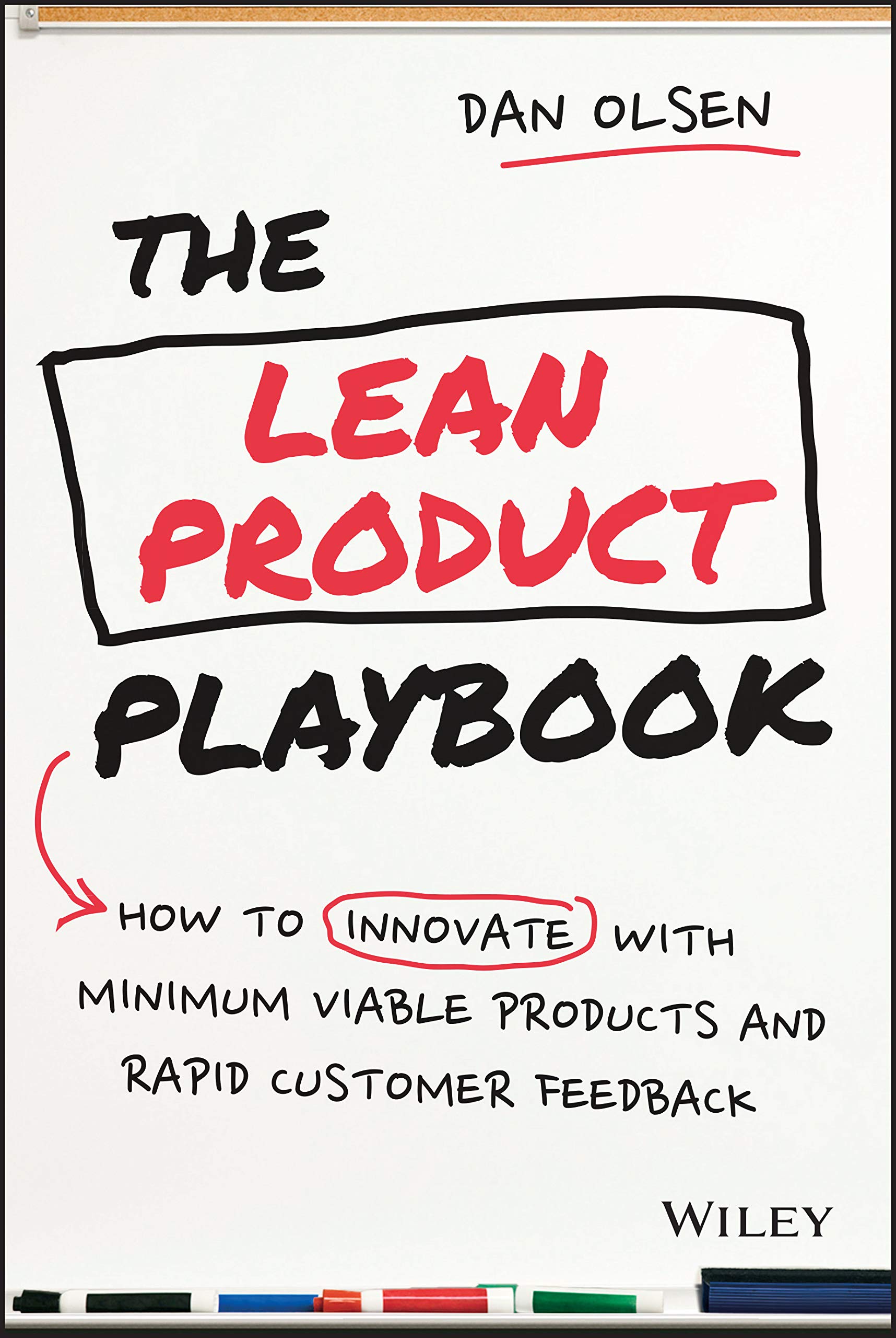 Book summary for The Lean Product Playbook by Dan Olsen