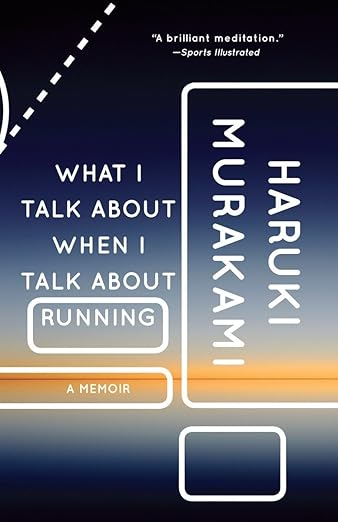 What I Talk about when I talk about running