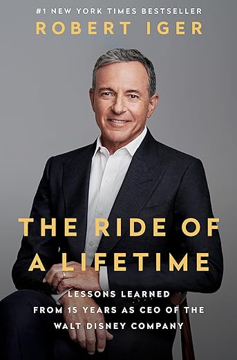 Book summary for The Ride of a Lifetime by Robert Iger
