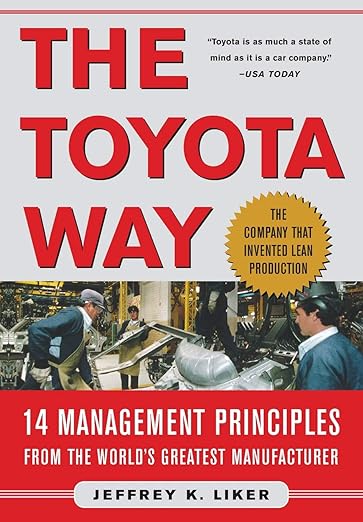 Book summary for The Toyota Way by Jeffrey Liker
