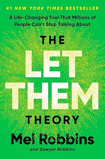 Book summary for The Let Them Theory by Mel. Robbins