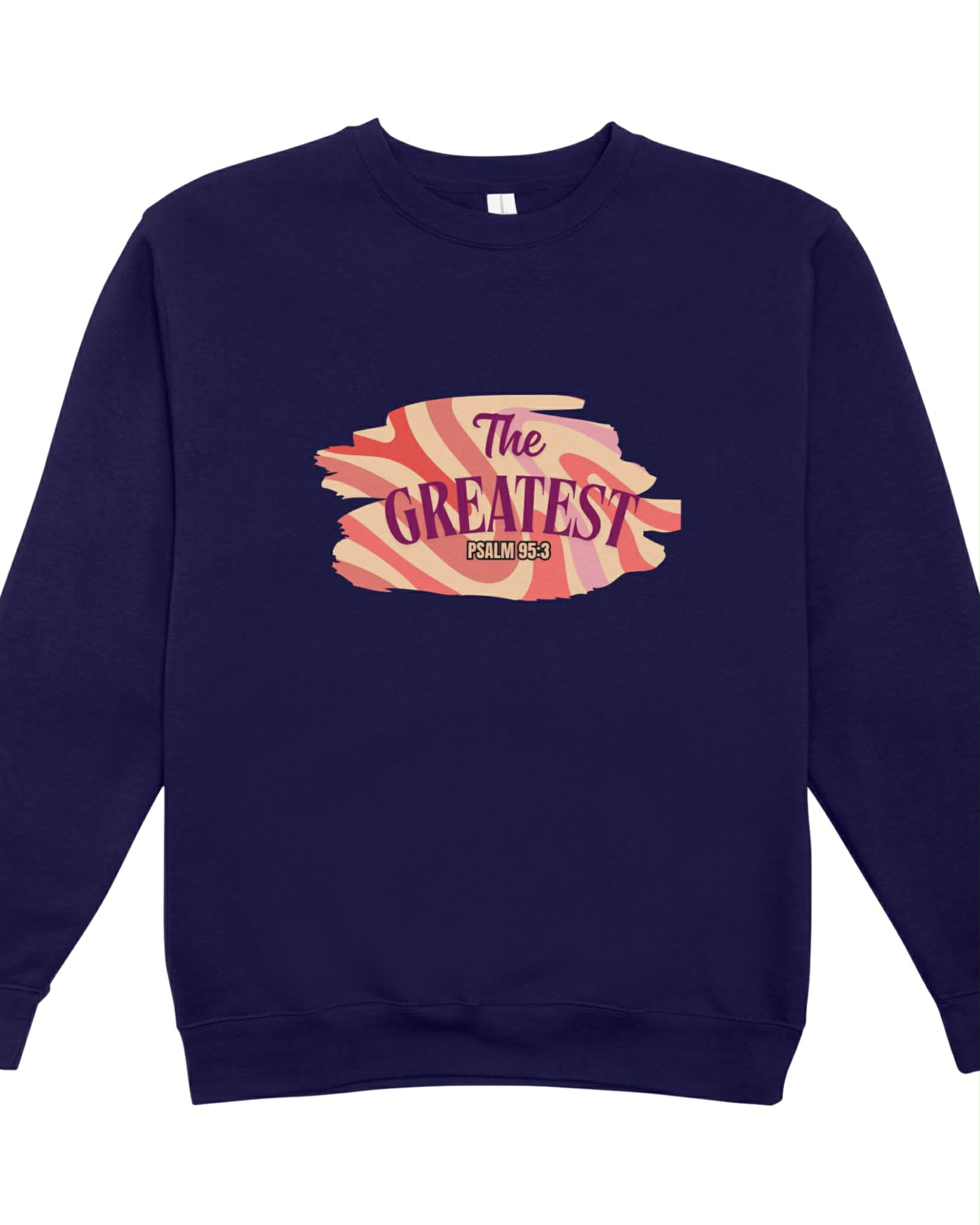 Sweatshirt - The Greatest