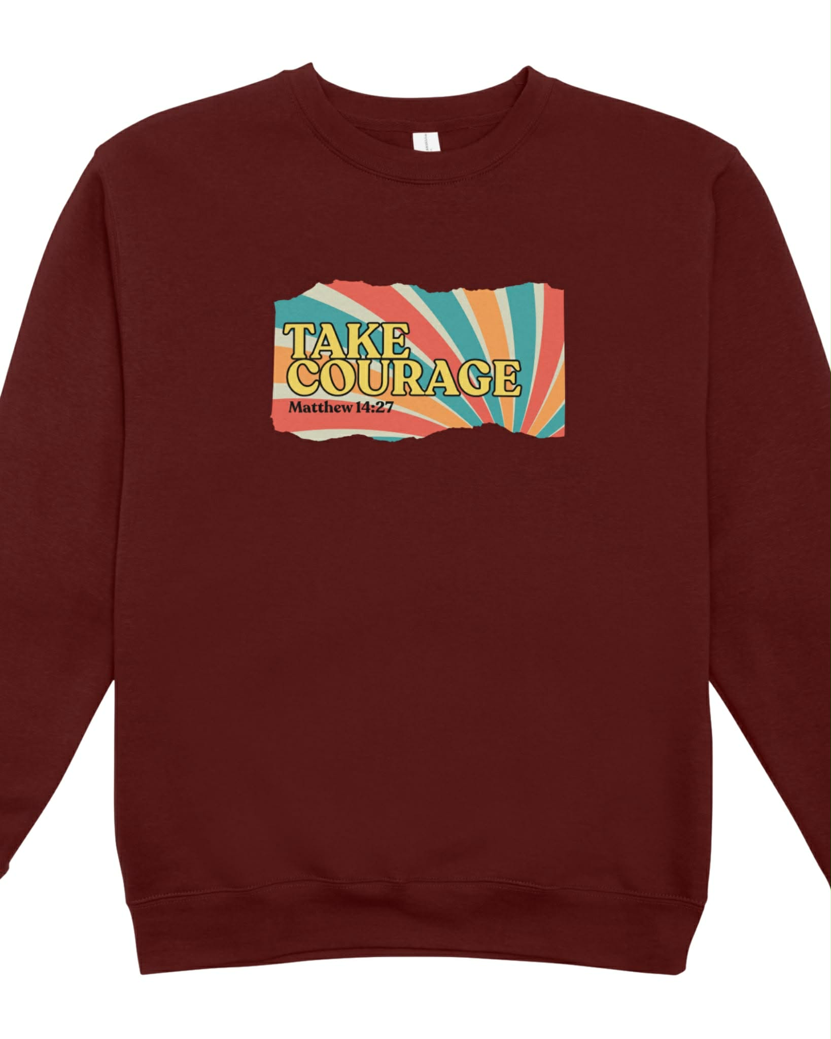 Sweatshirt - Take Courage