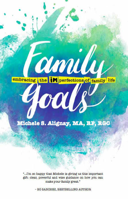 Family Goals: Embracing the Imperfections of Family Life
