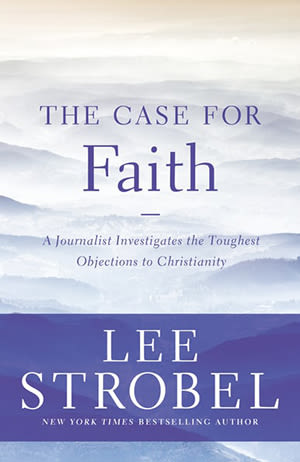 The Case for Faith