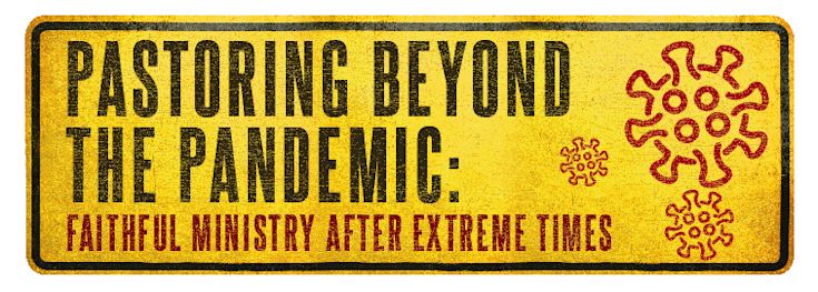 Symposium 2020 Pastoring Beyond the Pandemic - yellow caution sign with coronavirus graphic