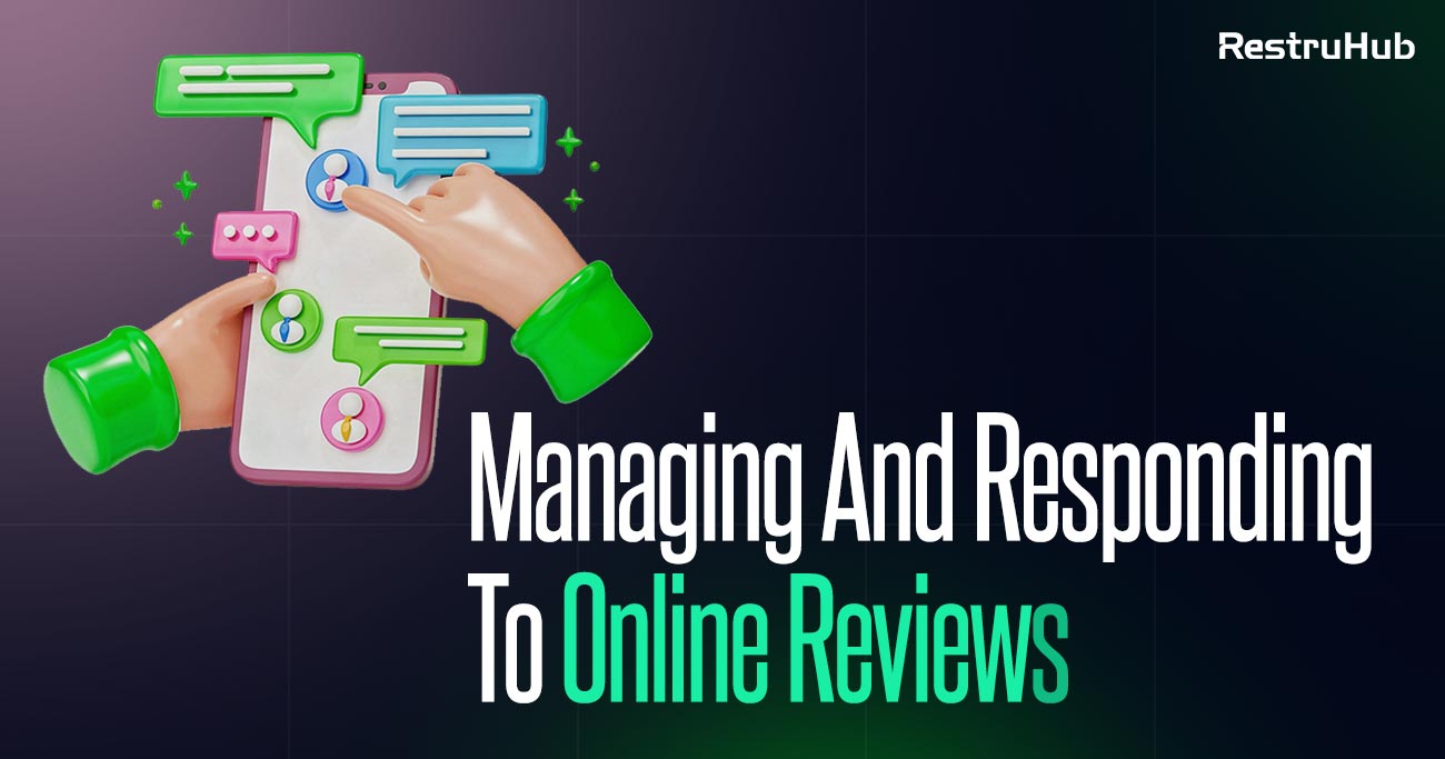 How to Manage and Respond to Online Platform Reviews Effectively