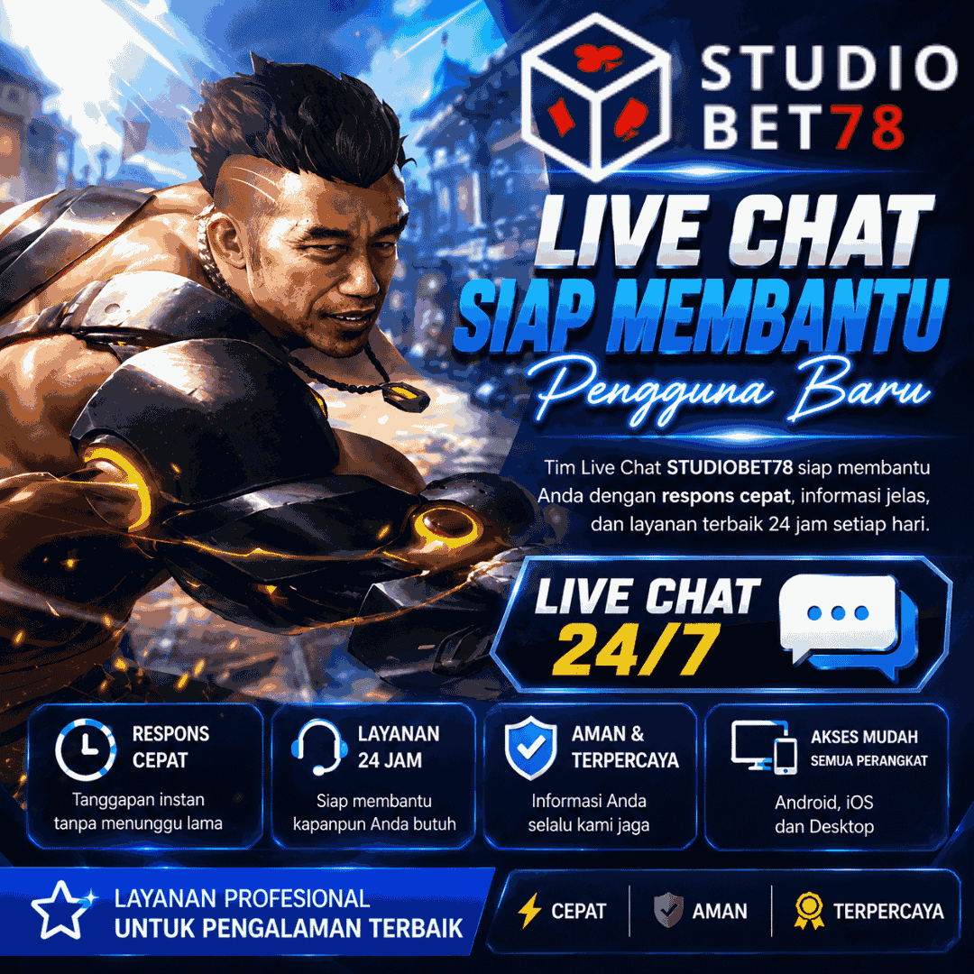 STUDIOBET78 | Live Chat Siap Membantu Pengguna Baru