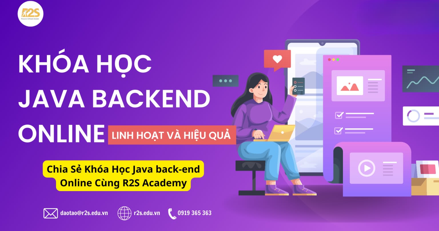 Chia Sẻ Khóa Học Java back-end Online Cùng R2S Academy