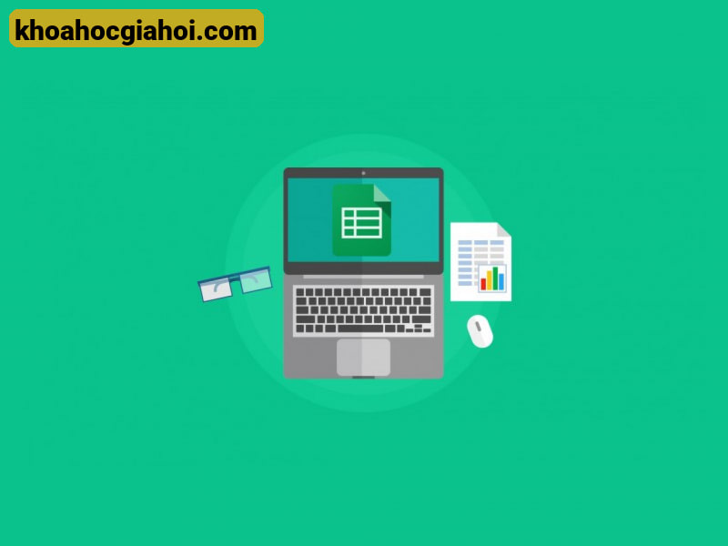 Google Sheets Từ Cơ Bản Đến Nâng Cao Dành Cho Doanh Nghiệp Cùng Học Excel Online