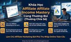 Khóa Học Affiliate Income Mastery Cùng Thương Bùi (Thương Chia Sẻ)