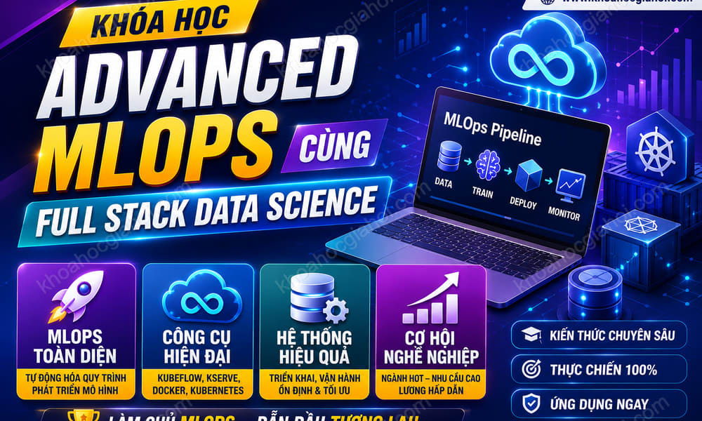 Khóa Học Advanced Mlops Cùng Full Stack Data Science
