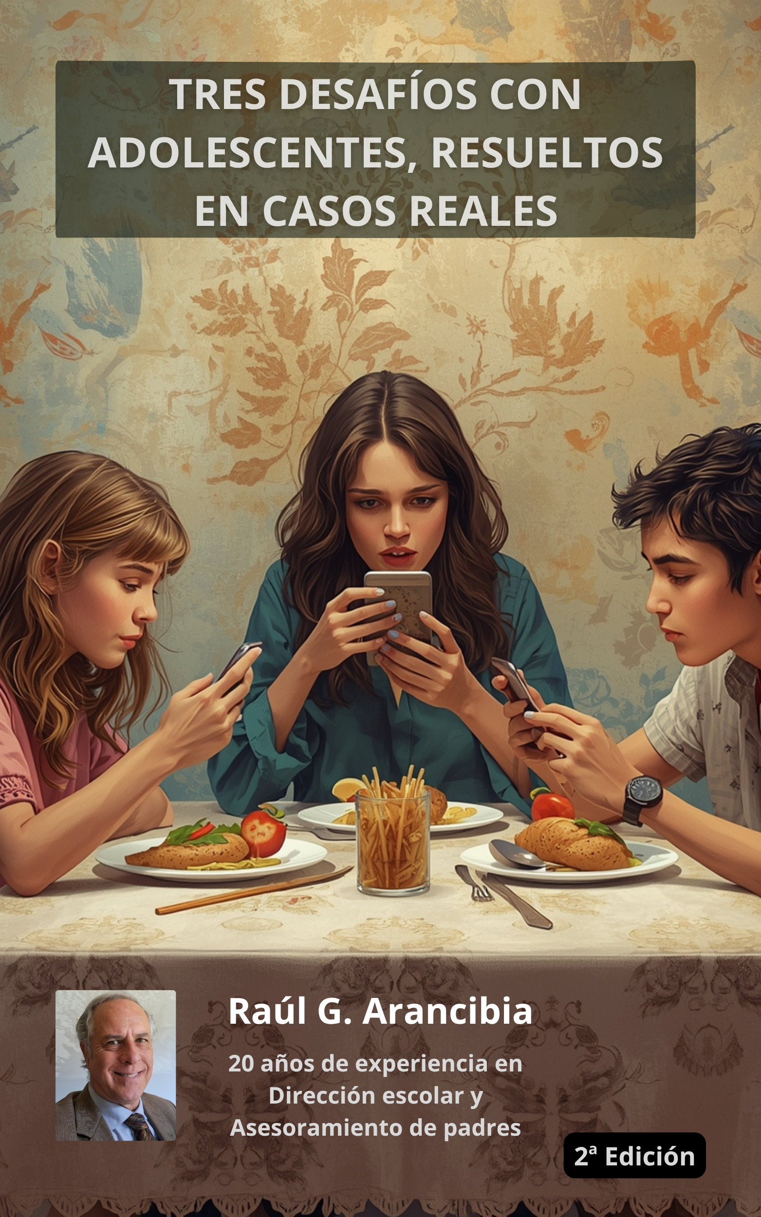 Portada del libro Tres Desafíos con Adolescentes