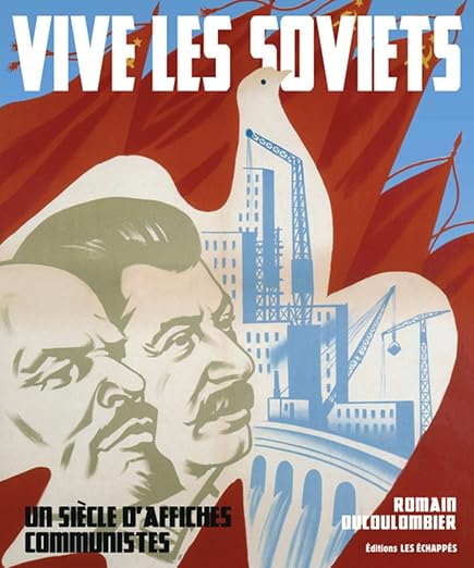Vive Les Soviets Un