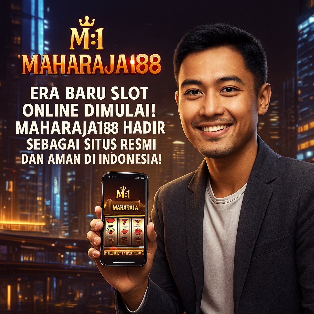 Era Baru Slot Online Dimulai! Maharaja188 Hadir Sebagai Situs Resmi dan Aman di Indonesia! - WooCommerce eCommerce