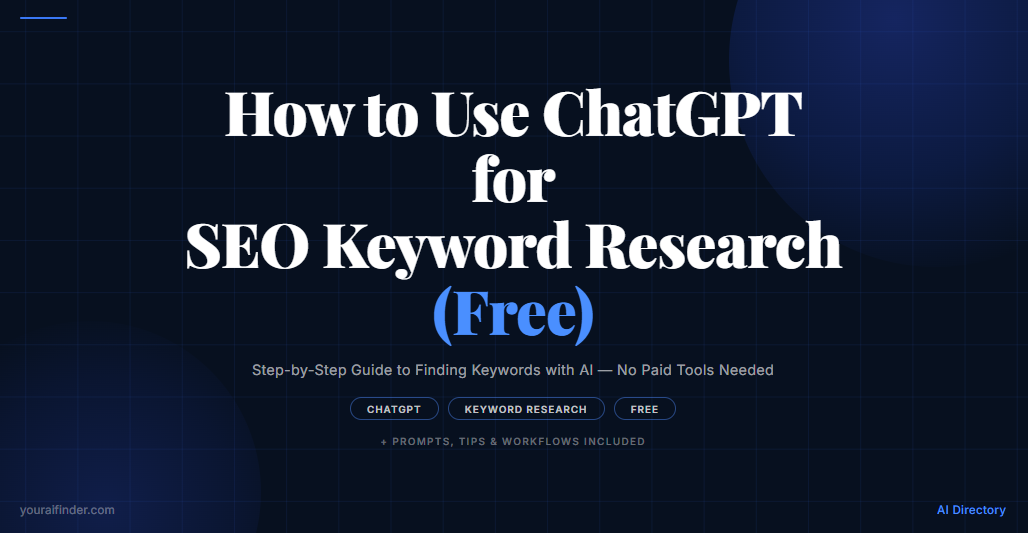 How to Use ChatGPT for SEO Keyword Research (Free)