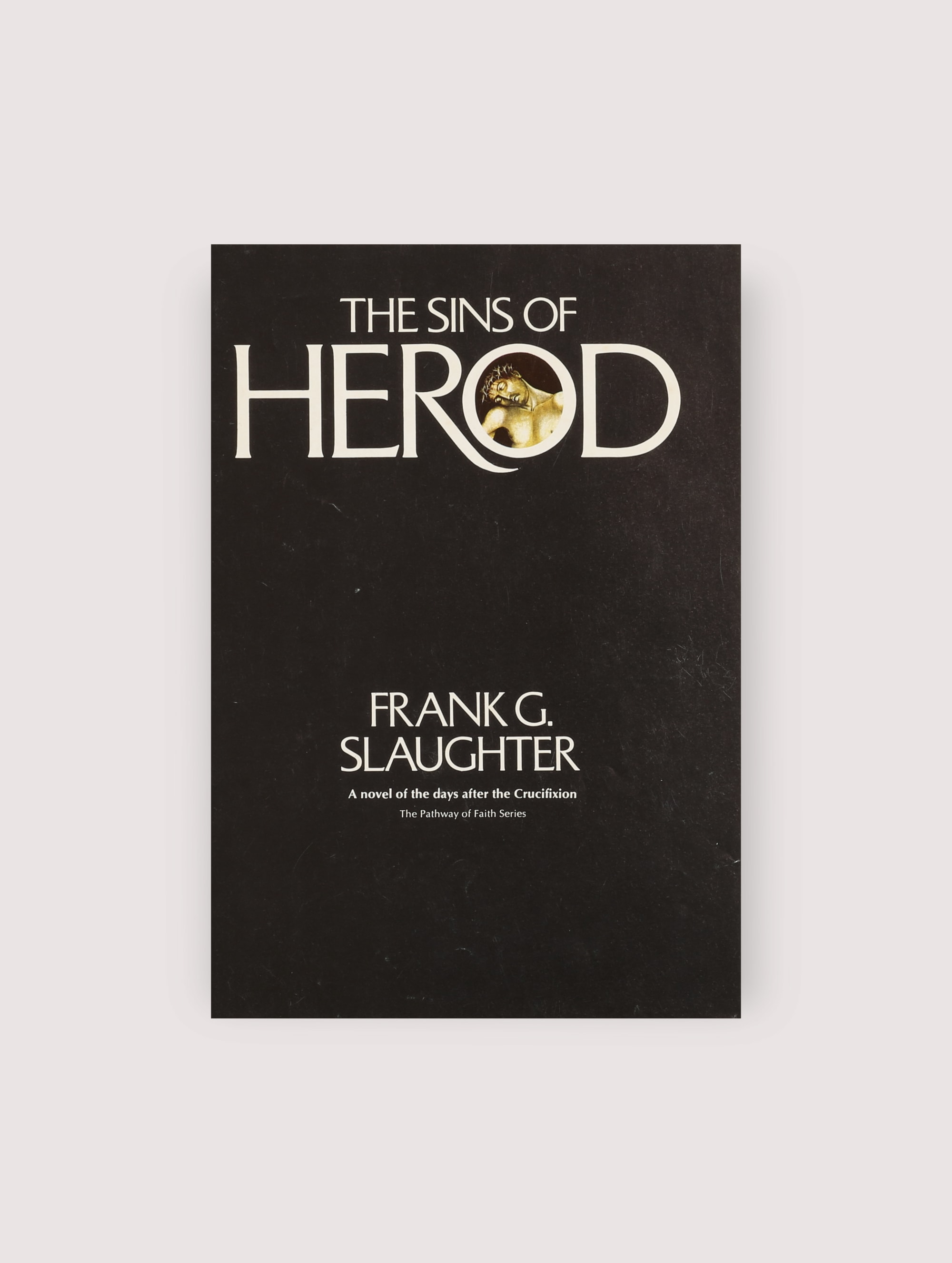 Frank G. Slaughter - The Sins of Herod