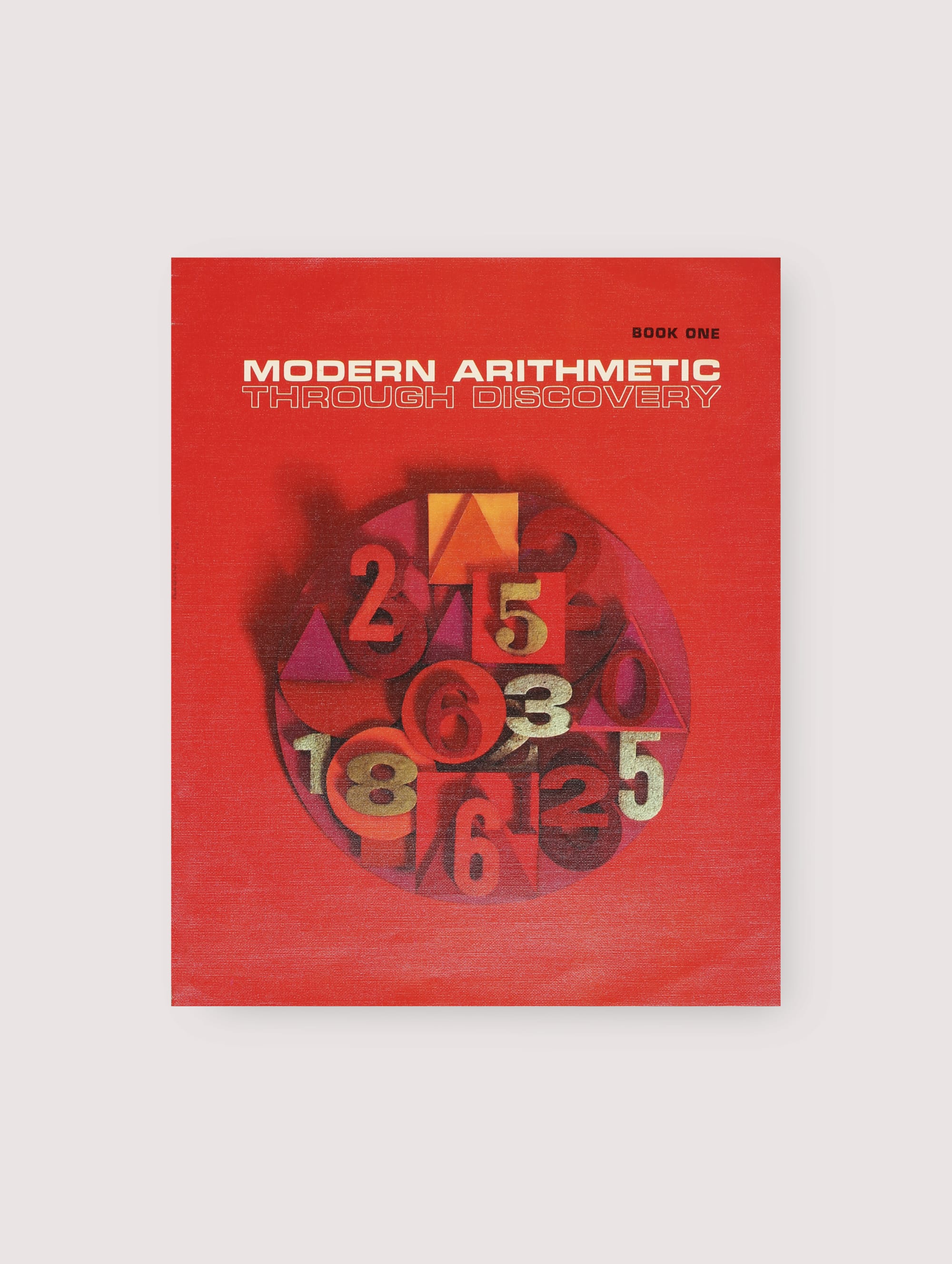 Through Discovery - Modern Aritmetic Book One