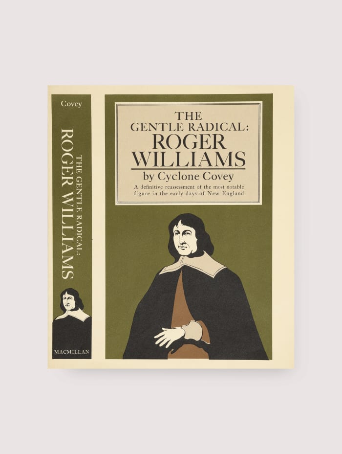 Cyclone Covey - The Gentle Radical: Roger Williams