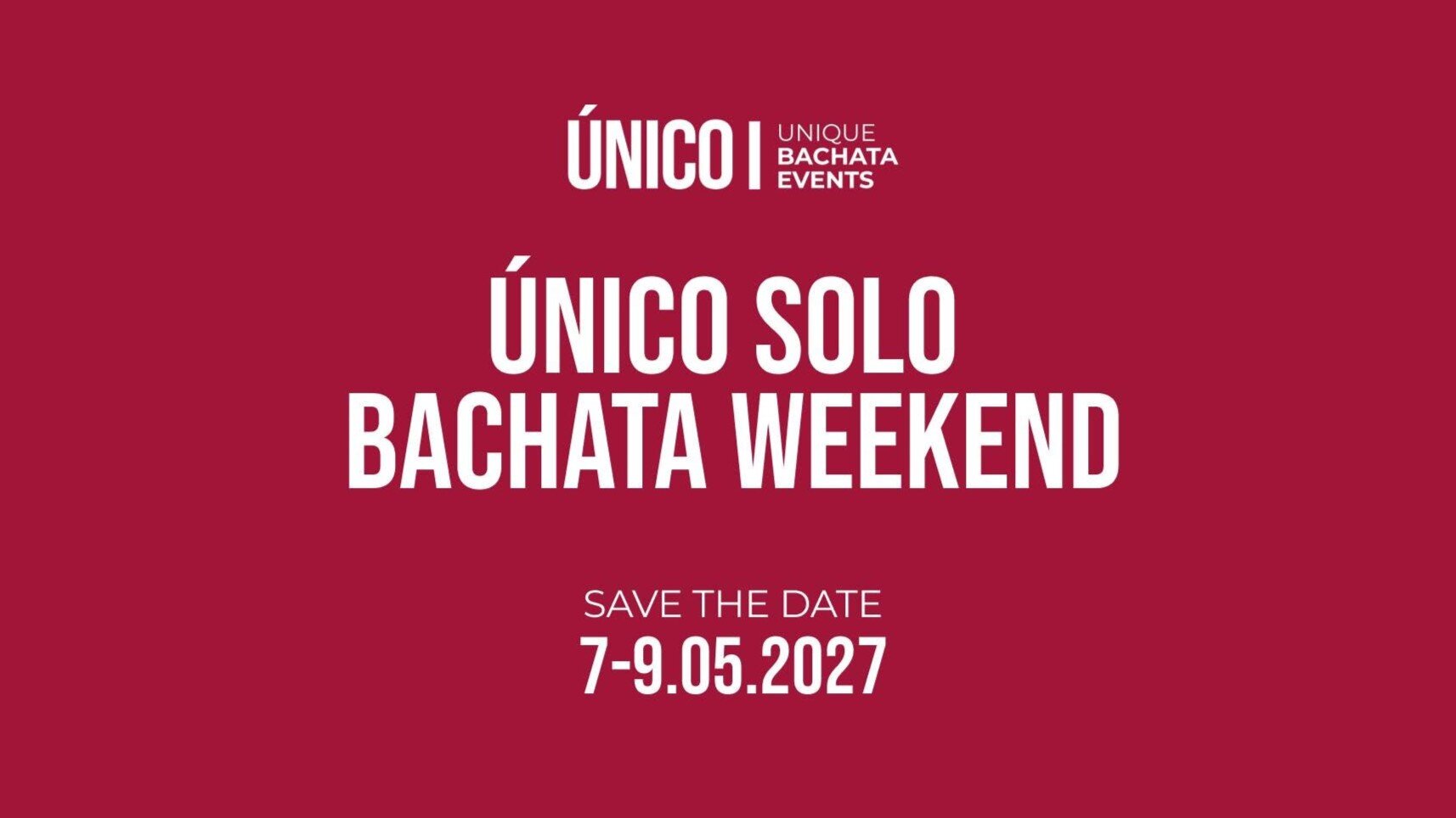 Único Solo Bachata Weekend 2027 cover
