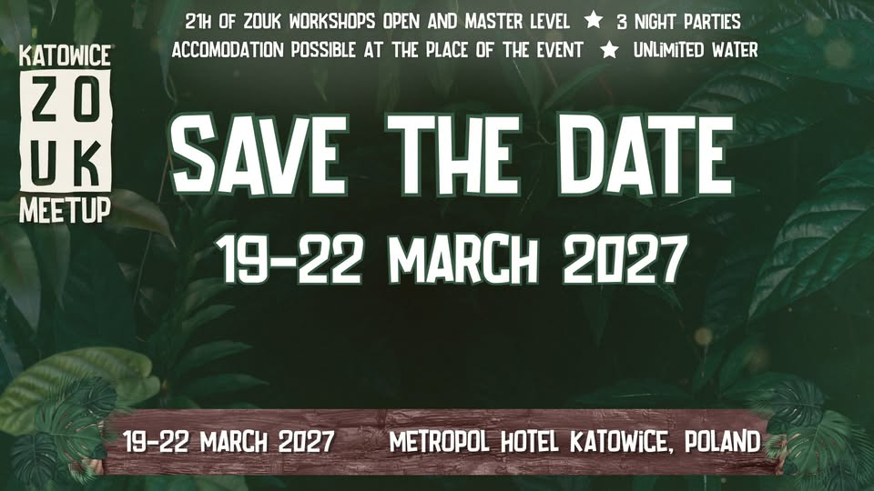 KZM 2027 / KATOWICE ZOUK MEETUP / 19-22 MARCH 2027 / Katowice, Poland cover