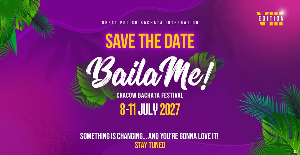 BáilaMe Cracow Bachata Festival 2027 cover