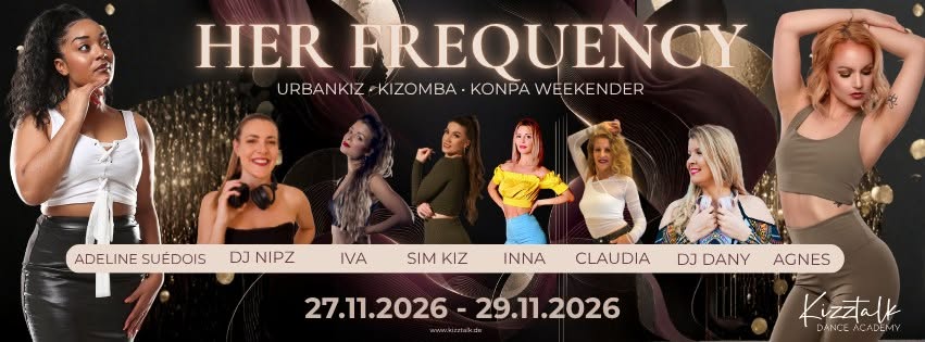 Her Frequency – Urbankiz, Kizomba, Konpa, Afro Weekender cover