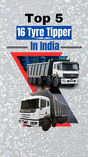 Best 16 Wheeler Tippers In India With Price & Specifications