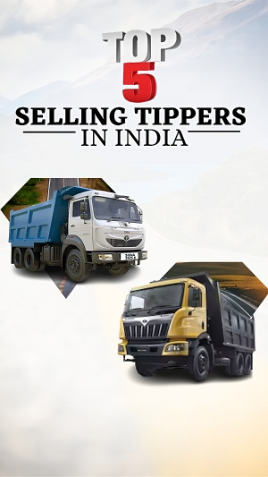 Best Selling Tipper Trucks in India 2023