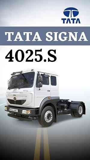 Get Ready to Rule the Roads with Tata Signa 4025.S Tractor Trailer