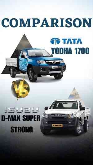 Battle for Supremacy: Tata Yodha 1700 vs Isuzu D-Max Super Strong