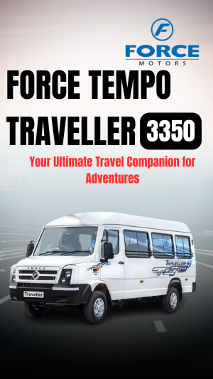 Force Tempo Traveller 3350: Discovering Versatility and Performance