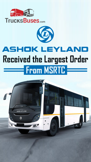 Ashok Leyland Received the Largest Order from MSRTC