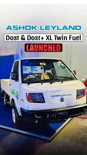 Ashok Leyland Dost & Dost+ XL Twin Fuel Launched – Price, Payload & Features