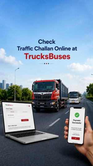 Easy Way To Check And Pay Traffic Challan Online At TrucksBuses