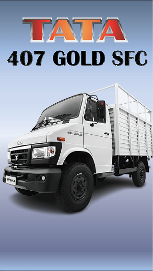 Tata 407 SFC Gold Truck Detailed Explained