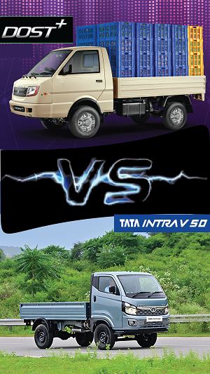 Comparison Between Tata Intra V50 and Ashok Leyland Dost Plus Pickup