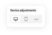 Device adjustments