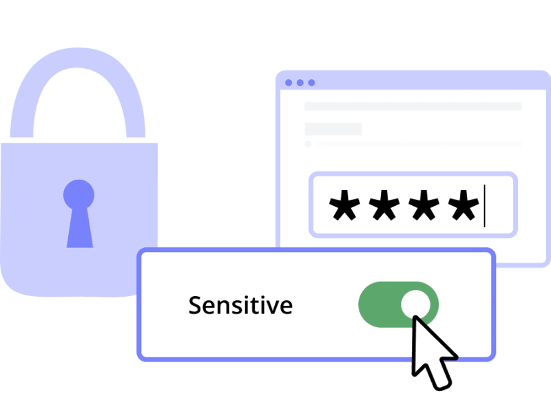 A lock icon, a radio button with a Sensitive label, and a browser with a password input