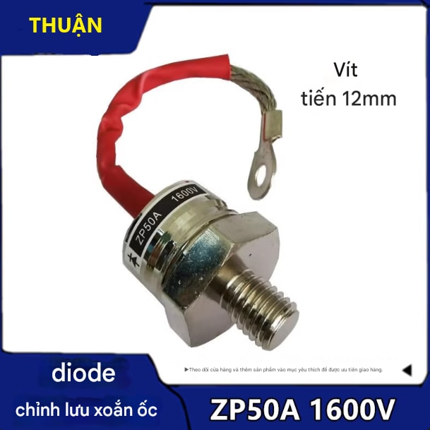 Điode chỉnh lưu Đi ốt nạp  50A THUẬN