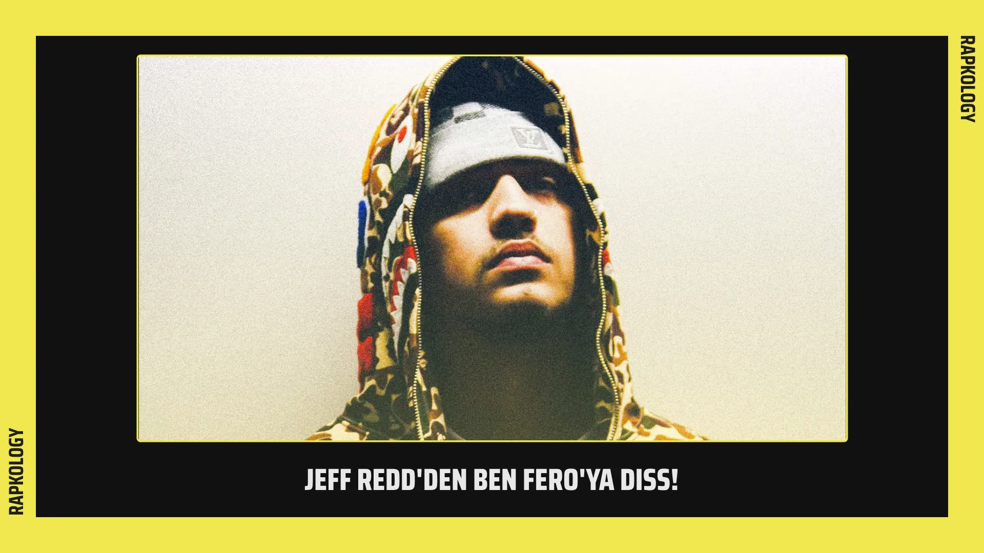 Jeff Redd'den Ben Fero'ya Diss!