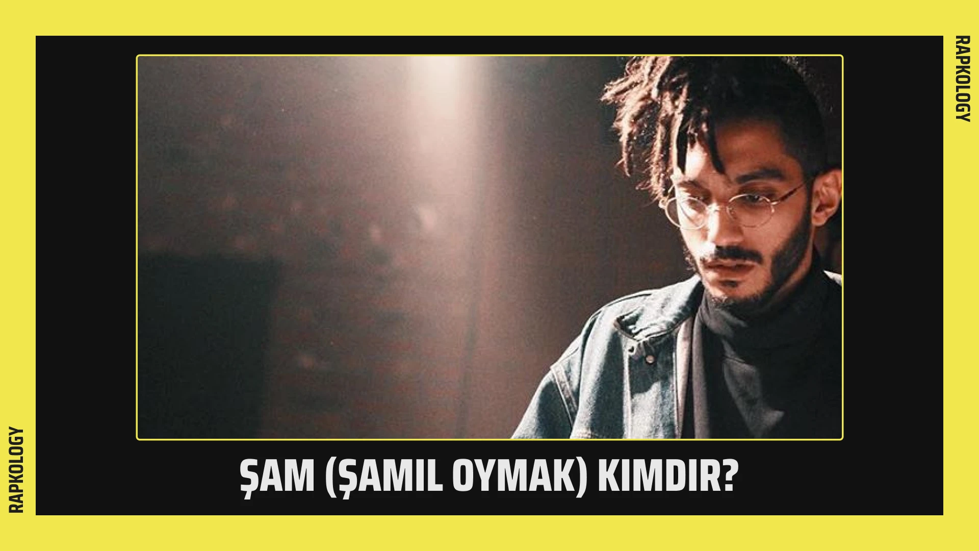 Şam (Şamil Oymak) Kimdir?